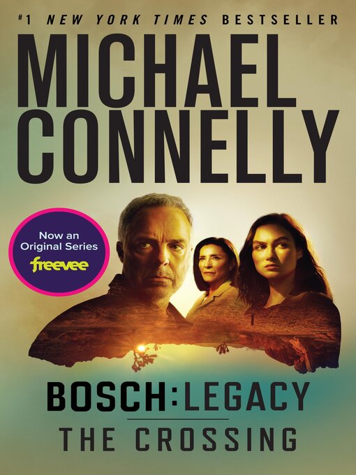 Title details for The Crossing by Michael Connelly - Available